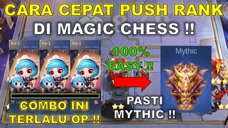 CARA CEPAT PUSH RANK DI MAGIC CHESS !! COMBO INI OP BANGET GILAKK !!! COMBO MAGIC CHESS TERKUAT 2024