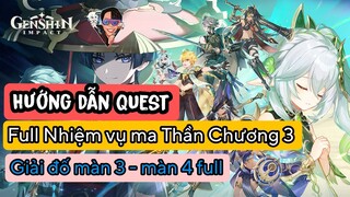 Nhiệm vụ Ma Thần Chương 3 màn 3 - màn 4 Genshin Impact | Giải Đố Quest ma thần | Sumeru 3.1