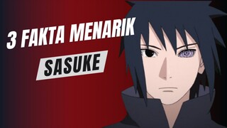 INI DIA FAKTA MENARIK SASUKE YANG WAJIB KAMU KETAHUI!!