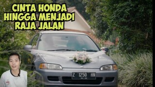 Cinta Honda Hingga Menjadi Raja Jalan