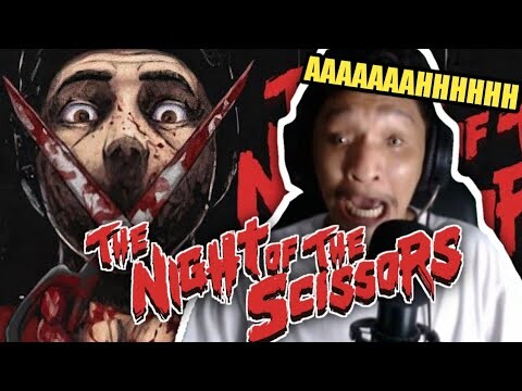 THE NIGHT OF THE SCISSORS