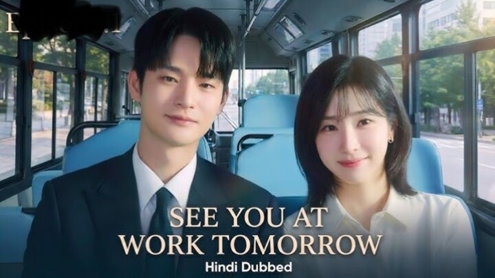 See.You.at.Work.Tomorrow.[Hindi]_1080P_S01_EP11