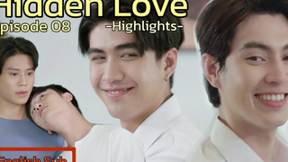 BL Hidden Love ตอนที่ 08 -ไฮไลท์-