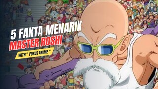 5 Fakta Menarik Tentang Master Roshi 🔥