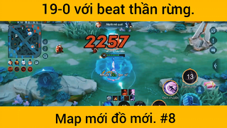 19-0 với beat thần rừng Nakarot, map mới đồ mới phần 8