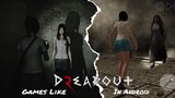 DreadOut And Silent Hill In ANDROID Kuntilanak - Best Horror Games