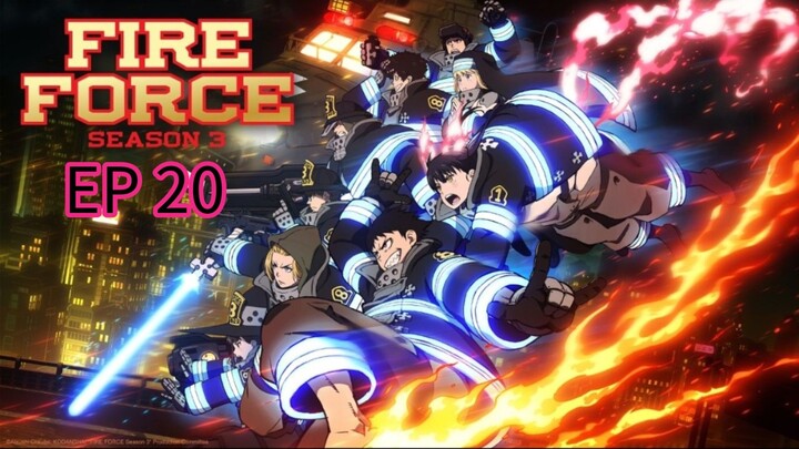 Fire Force (S - 03) Ep 20 Hindi dubbed 1080p