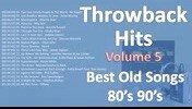 Throwback Hits Volume5 Best Old Songs 80’s. 90’s🎥