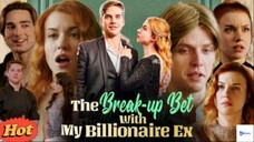 The Break-up Bet With My Billionaire Ex