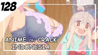 Kenapa aset cewe ini besar banget dan padat [ Anime On Crack Indonesia ] 128