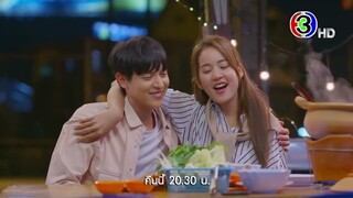 โลกหมุนรอบเธอ EP.6 คืนนี้ 20.30 น. | Ch3Thailand