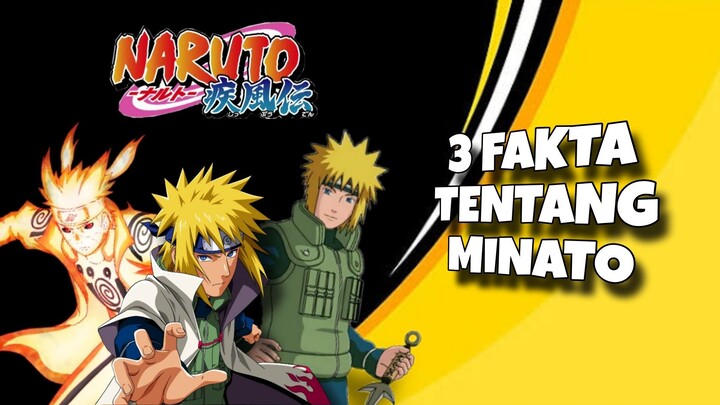 3 Fakta tentang minato