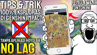 Tips & Trik 100% Eksplorasi Cepat Dan Mudah Di Genshin Impact!