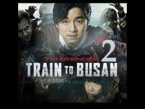 TRAIN TO BUSAN 2 Official Trailer 2020 Peninsula, Zombie Action Movie HD✔️ / Hollywood NEW TRAILERS