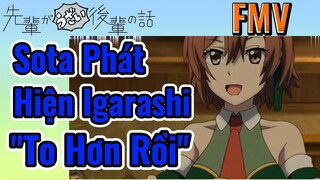 [Senpai Đáng Ghét Của Tôi] FMV |Sota Phát Hiện Igarashi "To Hơn Rồi"