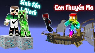 ZENO SINH TỒN TRÊN 1 BLOCK GẶP THUYỀN BAY CỦA PHÙ THỦY