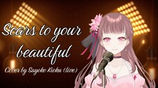 Scars to your beautiful (scuff cover by Sayoko Kioku)