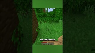 Minecraft, tapi kalo aku Sentuh GRASS aku MATI