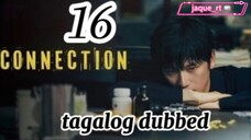 Title: CONNECTION | Tagalog dubbed | kdrama | episode 16