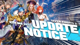 THE MOST ANTICIPATED UPDATE IS HERE! | Seven Knights 2