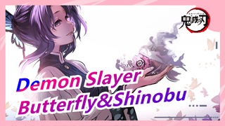 Demon Slayer| Make◕Butterfly◕Becomes◕Shinobu◕