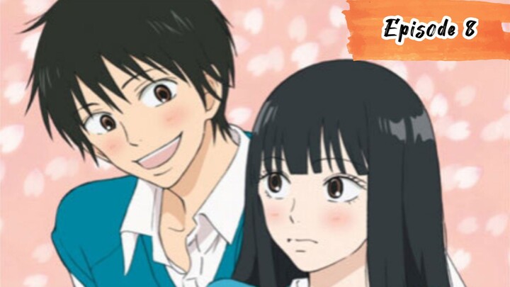 Kimi ni Todoke Episode 8
