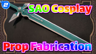 [Sword Art Online] The First  Part of Cosplay Prop Fabrication_2