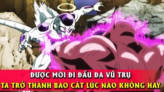 【Góc Nhìn Nạn Nhân】FRIEZA - Rời khỏi Địa Ngục đấu Đa Vũ Trụ - Ta trở thành bao cát lúc nào không hay