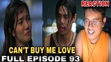 Can't Buy Me Love | FULL EPISODE 93 | February 21, 2024 | REACTION