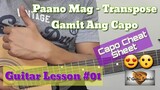 Transpose Using Capo (Paano Mag - Transpose Gamit Ang Cappo) (Guitar Lesson #01) (Tagalog)