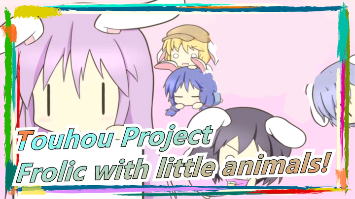 Touhou Project|[Hand Drawn MAD]Frolic with the little animals! [Highly Recommended]