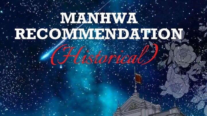 Historical manhwa recommendation