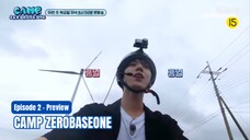 [INDO SUB] Camp ZEROBASEONE - Episode 2 Preview