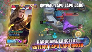 HARDGAME LANCELOT KETEMU LAPU2 RESEK HERO KUAT DI META SEKARANG