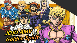 [JOJO AMV] This's the Golden Spirit!