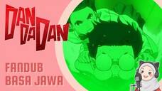 Alien Udang vs Ayase: Teknik Ikan Licin! - Dandadan [FANDUB JAWA déning sayAnn]