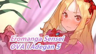 [Eromanga Sensei]OVA I Adegan 5