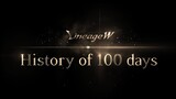 Lineage W - History of 100 Days: 100 Days Celebration Video