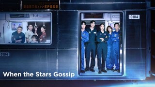 When The St☆rs Gossip Eps 13 Sub Indo