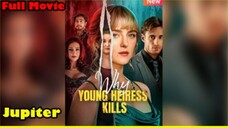Why Young Heiress Kills