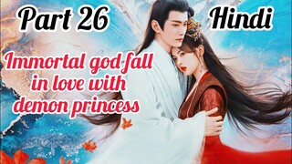 part 26 ||immortal god in love with demon princess|| korean drama explanation||artistic nisha