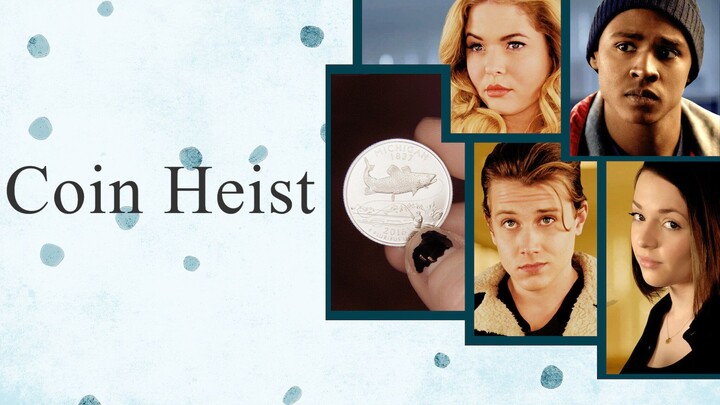 Coin Heist (2017) - SUB INDO
