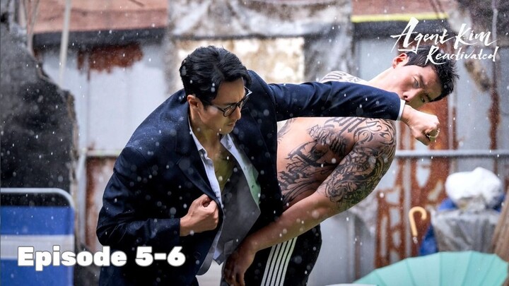 Agent Kim Reactivated Episode 5-6 Subtitle Bahasa Indonesia