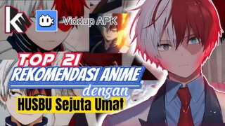 Husbu kalian ada yang masuk gak nih🤭? Top 21 Rekomendasi Anime dengan HUSBU Sejuta umat | Viddup