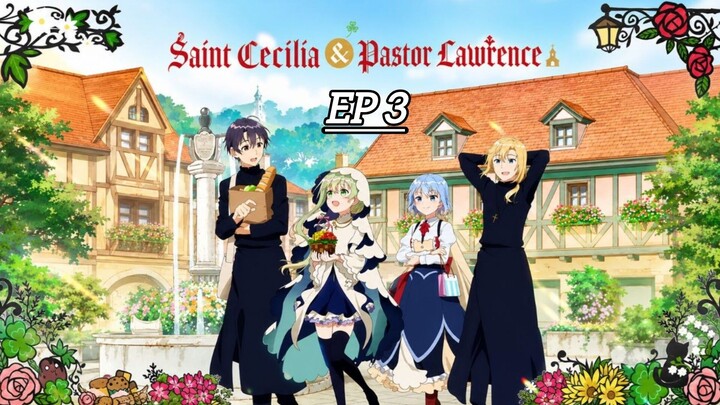 Saint Cecilia & pastor Lawrence Season 1 Episodes 3 Hindi dubbed