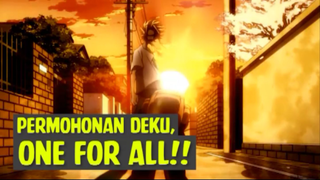 Permohonan Deku, One For All❗❗