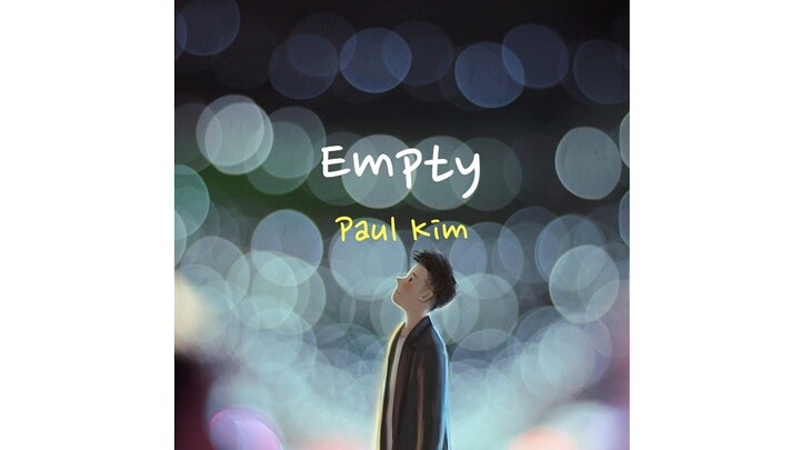 폴킴 (Paul Kim) – 허전해 (Empty) [Sub Indo]