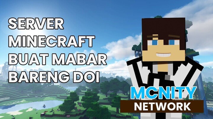 INI BARU SERVER MINECRAFT SURVIVAL SESUNGGUHNYA - MCNITY NETWORK