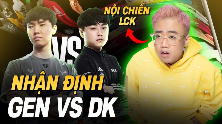 NHẬN ĐỊNH TRƯỚC TRẬN ĐẤU - GEN vs DK | TỨ KẾT CKTG 2022