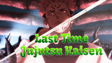 Sukuna- I Told You, This is the Last Time! So Cool | Jujutsu Kaisen